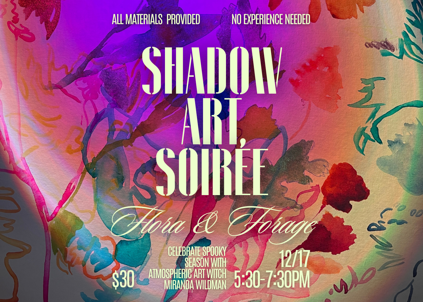 Shadow Art Soiree with Miranda Wildman at Flora &amp; Forage