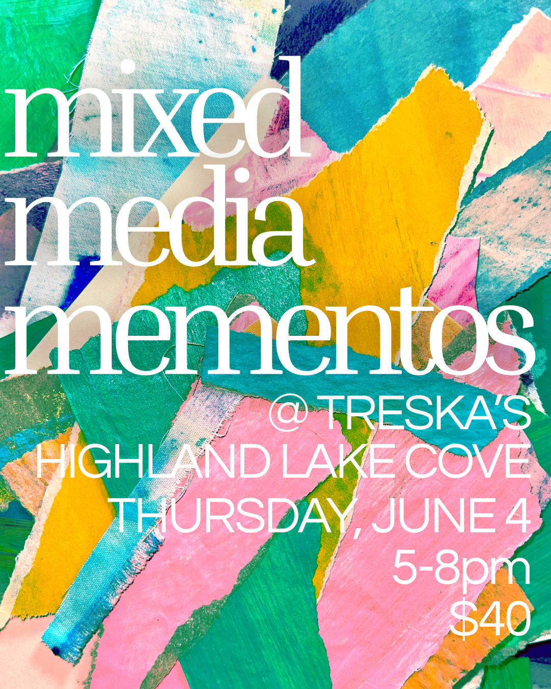MIXED MEDIA MEMENTOS TRESKA'S HIGHLAND LAKE