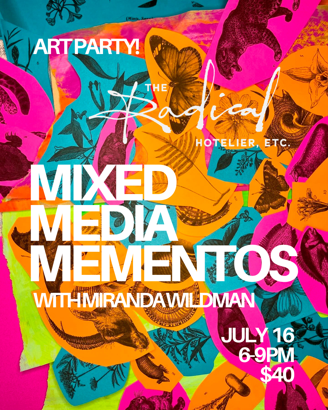 Mixed Media Mementos with Miranda The Radical Hotel
