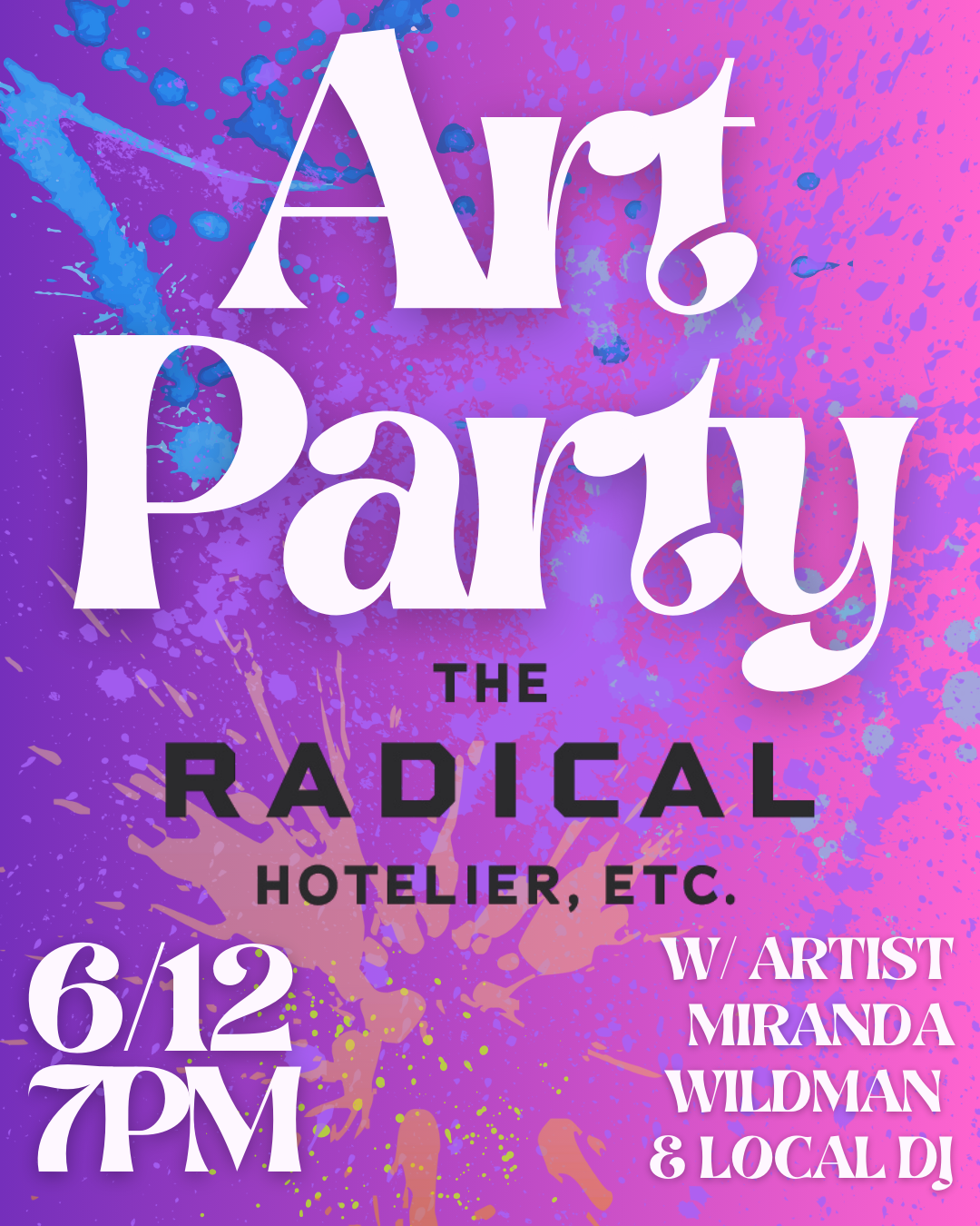 ART PARTY WITH MIRANDA THE RADICAL JUNE 12.png