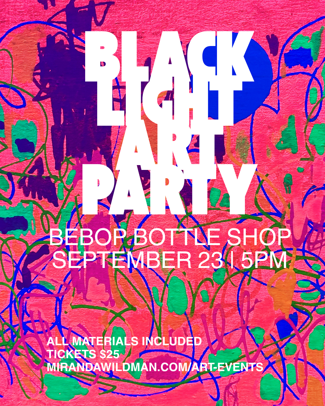 BLACK LIGHT ART PARTY BEBOP BOTTLE SHOP