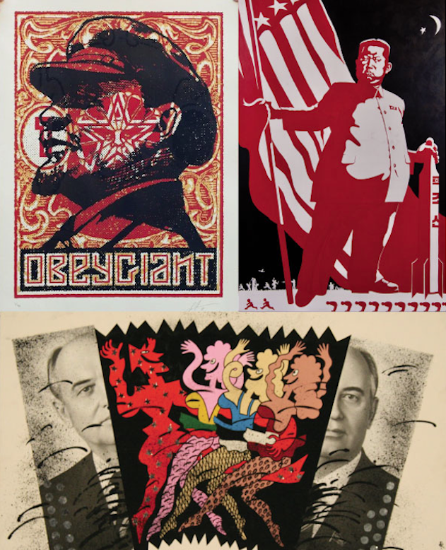 Images from: Shepard Fairey, Komar & Melamid, the Wende's Tom and Jeri Ferris Russian Collection and the Ron Miriello Soviet Poster Show Collection.
