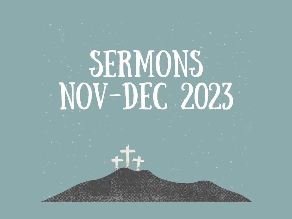 BPC Sermon-nov-dec-23.jpg