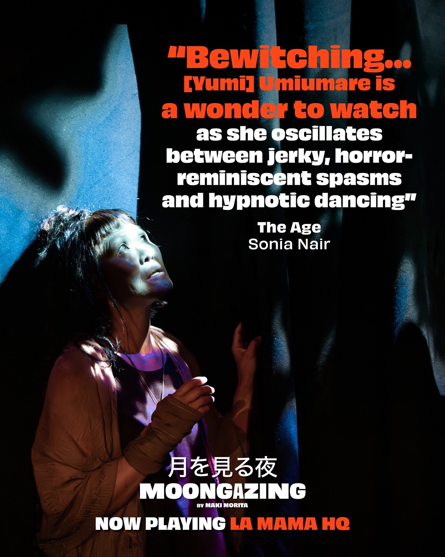 🌕🌕 The Age review is in! 🌕🌕

13x (soon to be 14) SOLD OUT shows! 🌕🌕
🎟️ Book your tickets now before it&rsquo;s too late! ✨✨✨

Featuring ANNA FUJIHARA (MOTHERLOD_^E) @aafujii  YUMI UMIUMARE (ButohOUT!) @yumiumiumare and SEAN YUEN HALLEY (Love &