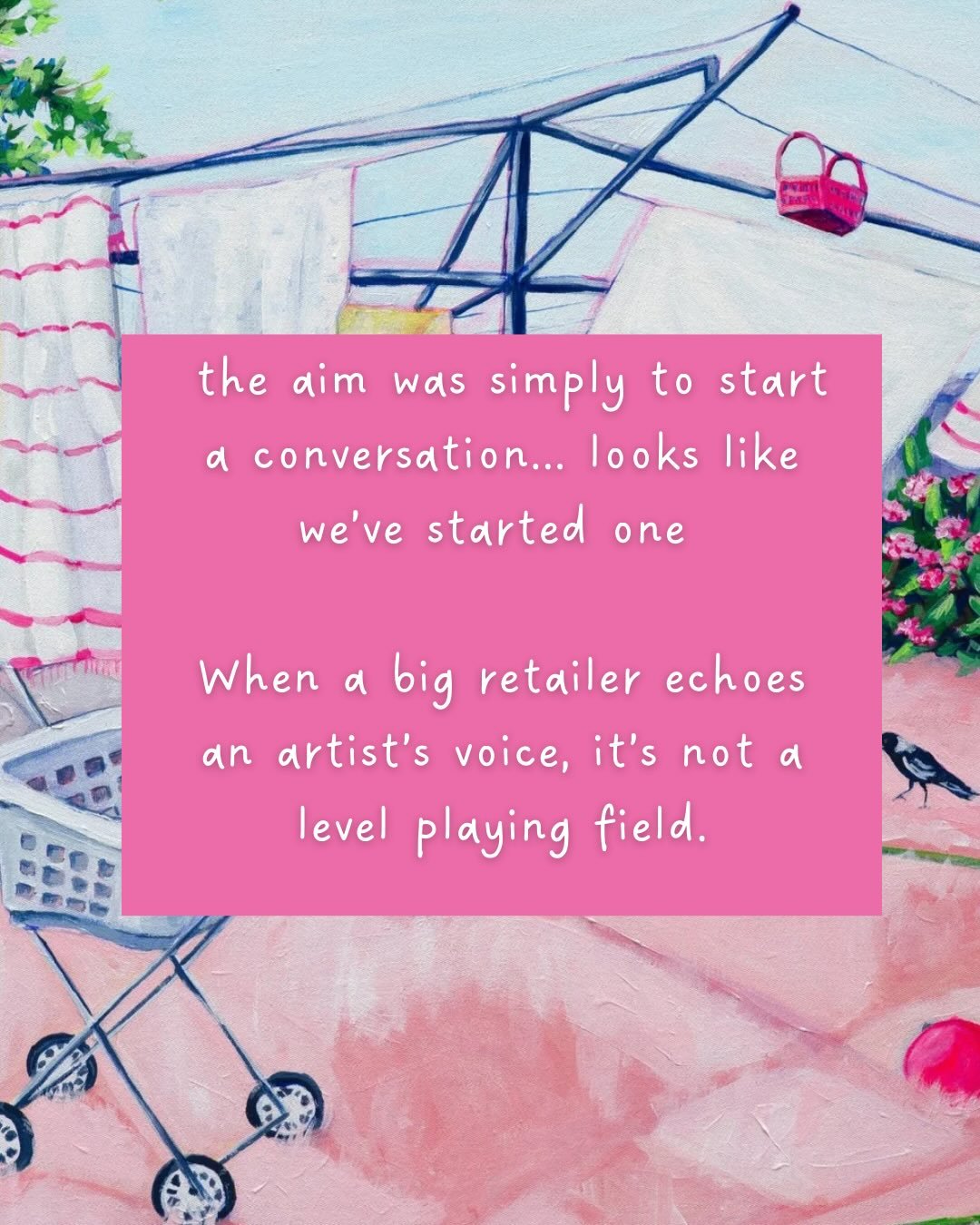 When a big retailer echoes an artist&rsquo;s voice, it&rsquo;s not a level playing field.
 Independent artists deserve collaboration, credit and fair opportunities, not to be mirrored without being invited to the table.
I&rsquo;m proud of the work we