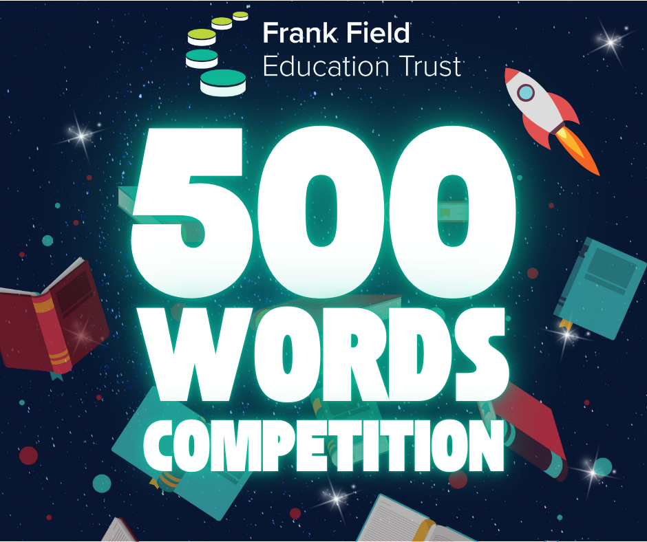 500 Words Competition: Inspiring the Next Generation of Writers