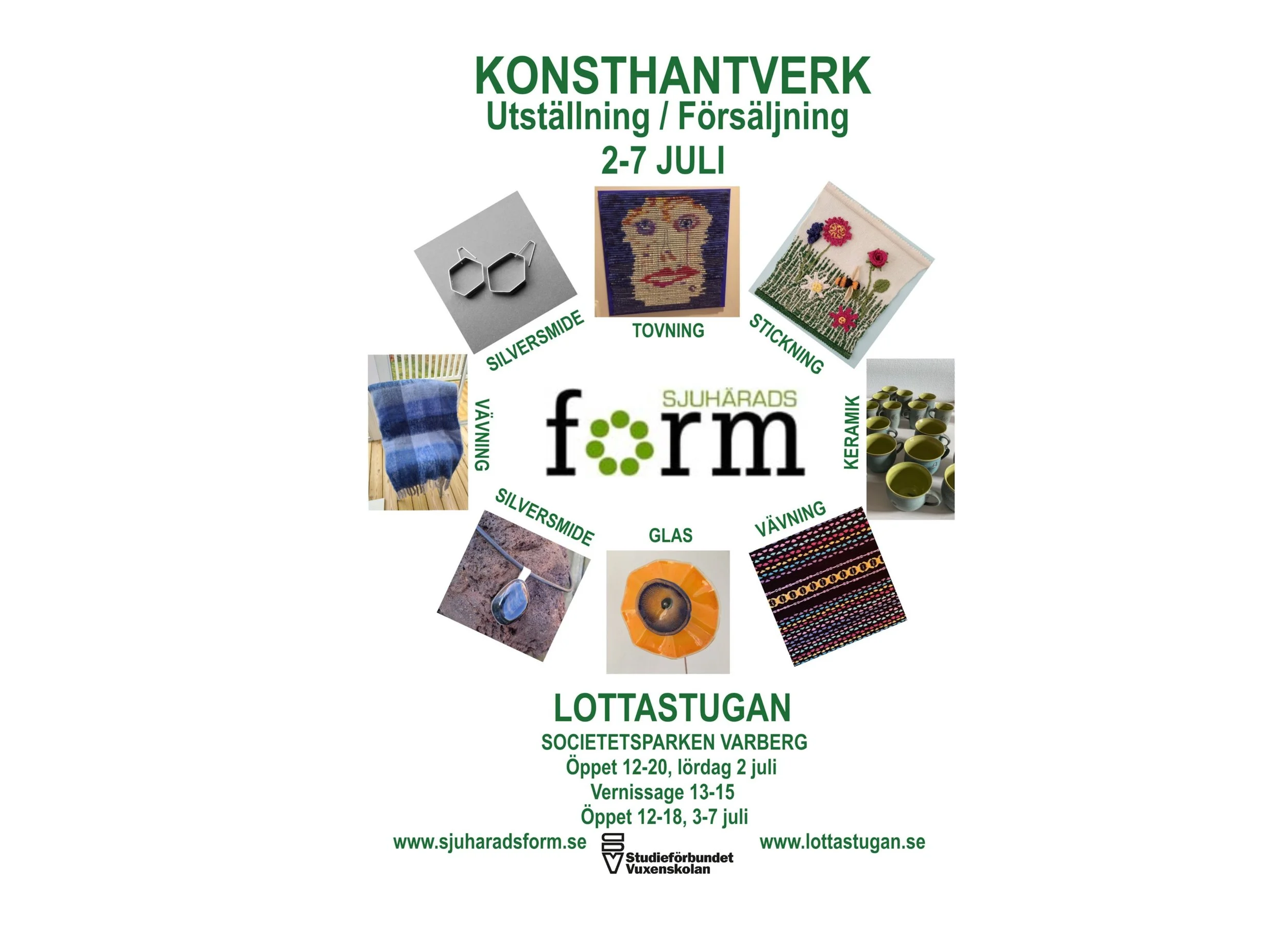 Utställning/Försäljning Sjuhäradsform Lottastugan Varberg