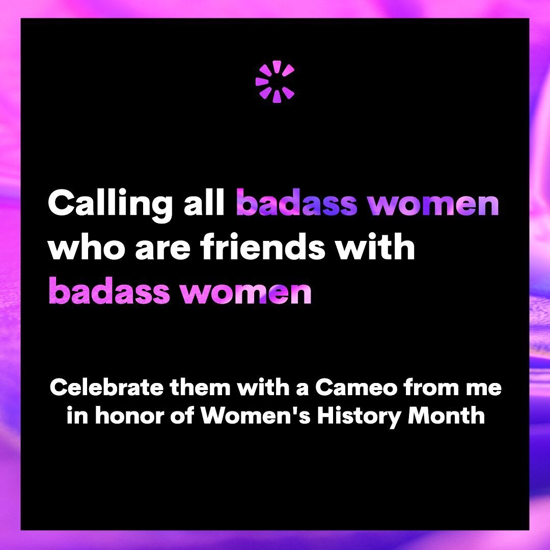 Know a lady in your life who&rsquo;s absolutely killing it? Send a @Cameo request my way so I can hype her up this #WomensHistoryMonth. 💜🎥 Link in my bio &amp; on my IG story!