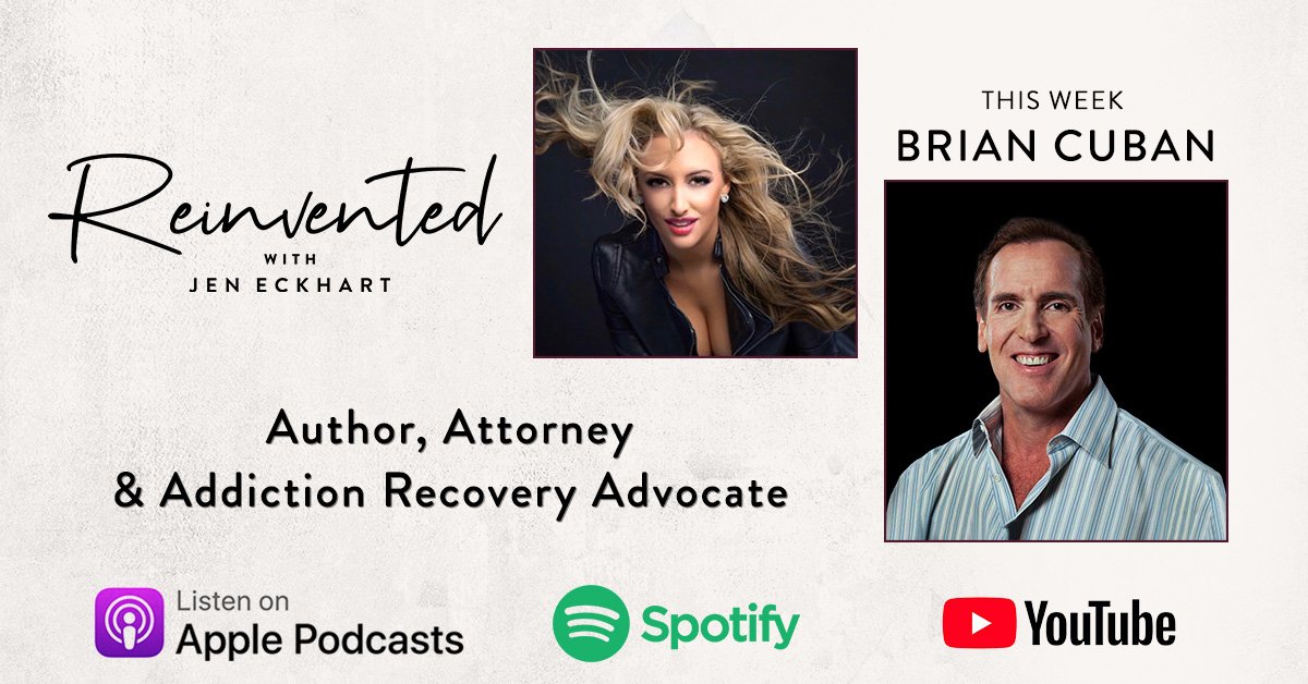 REINVENTED With Author, Attorney & Addiction Recovery Advocate