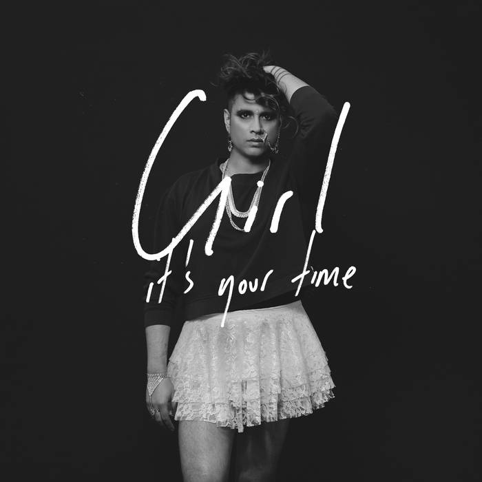 Vivek Shraya: Girl It's Your Time (EP, 2016)