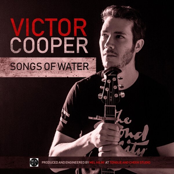 Victor Cooper: Songs of Water (EP, 2019)