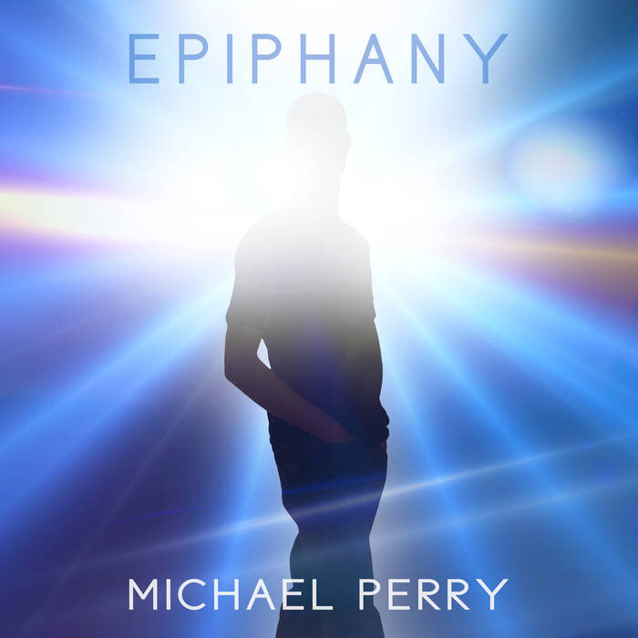 Michael Perry: Epiphany (EP, 2021)