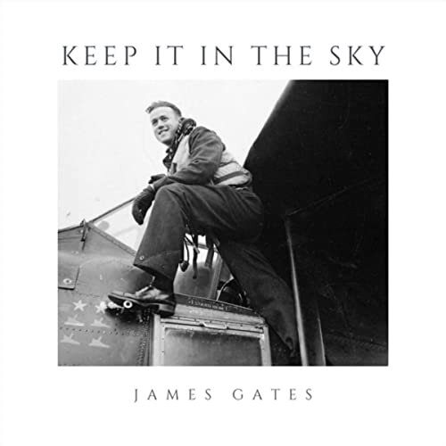 James Gates: Keep It in the Sky (single, 2020)