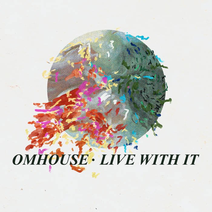 Omhouse - Live With It (single, 2022)