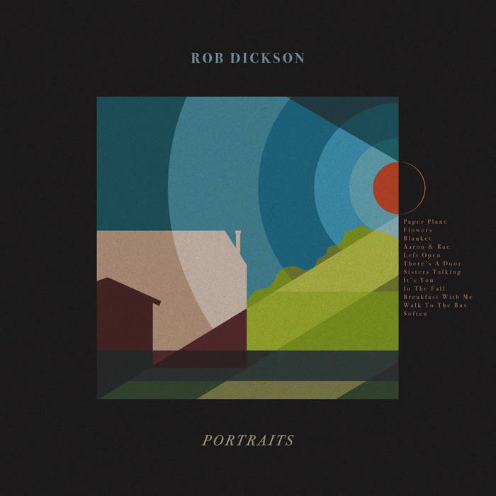 Rob Dickson - Portraits (LP, 2022)