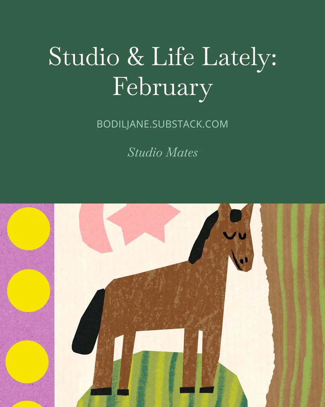 4x February newsletters📮Read what I was up to last month (by clicking on the link in my stories today)🐴 or just sign up for Studio Mates on my Subtack (link in bio). If you&rsquo;re interested in finding out about a big drop of original art coming 