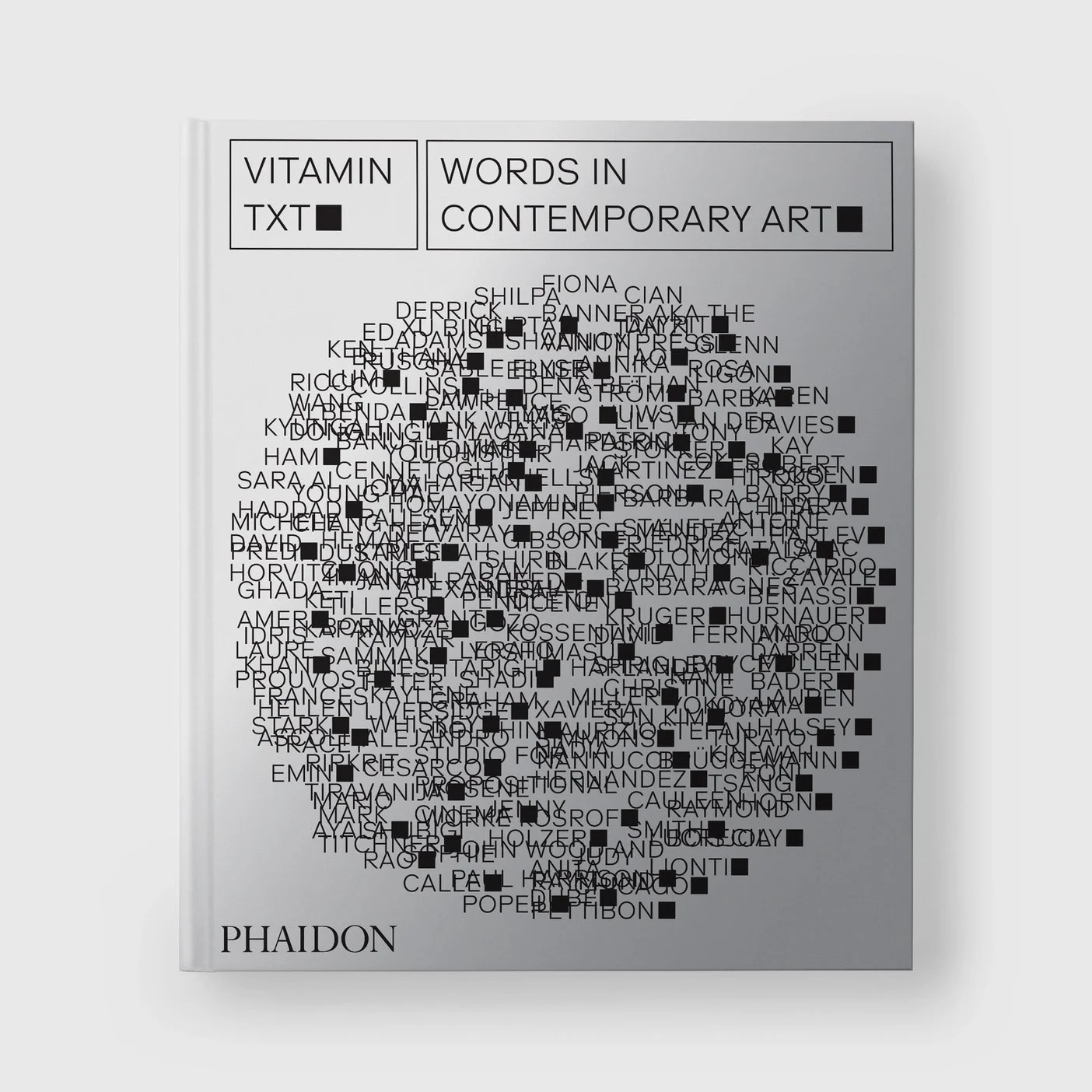 Vitamin Txt: Words in Contemporary Art