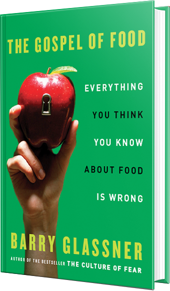 the gospel of food, barry glassner, book