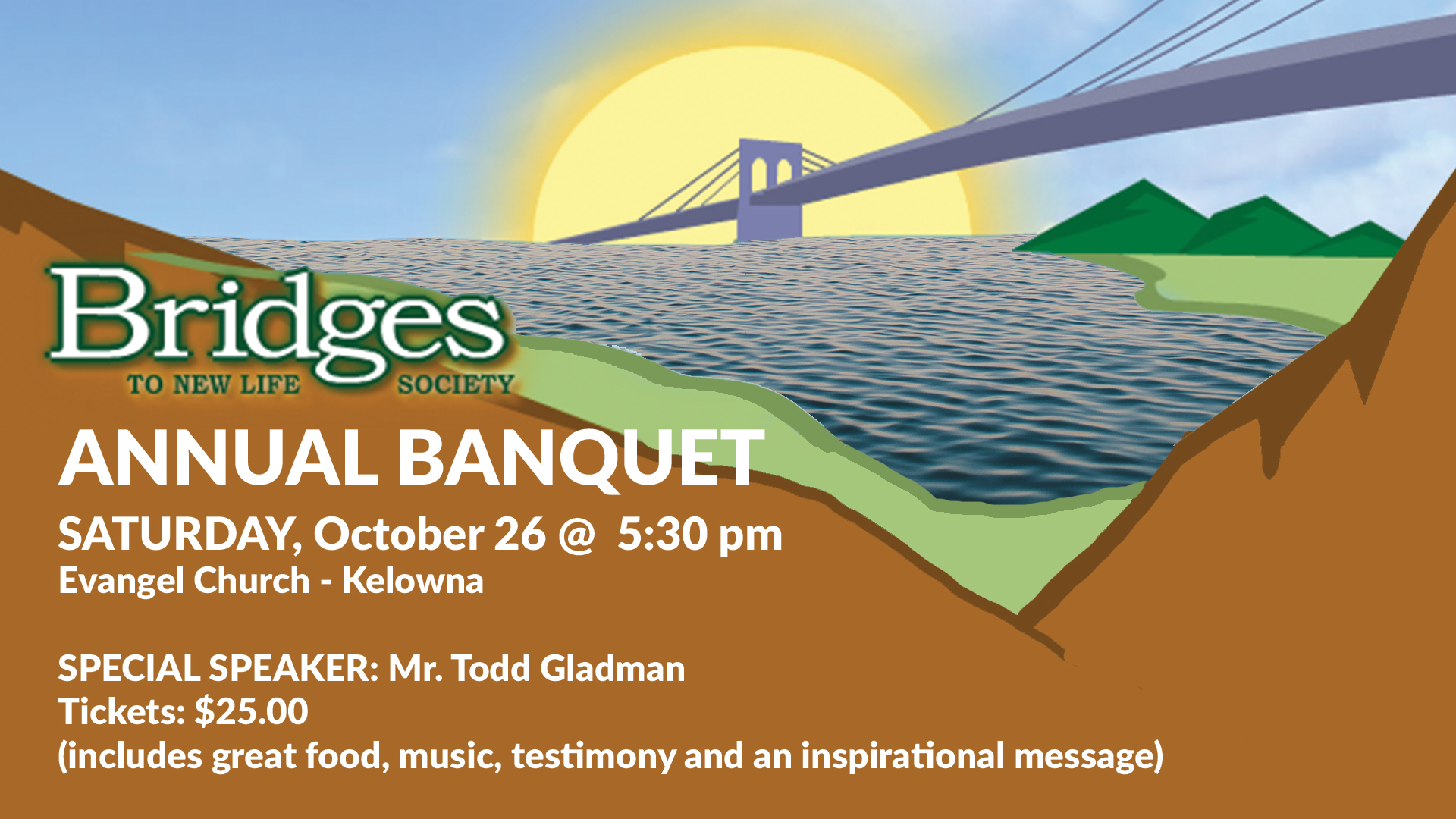 BRIDGES TO NEW LIFE ANNUAL BANQUET