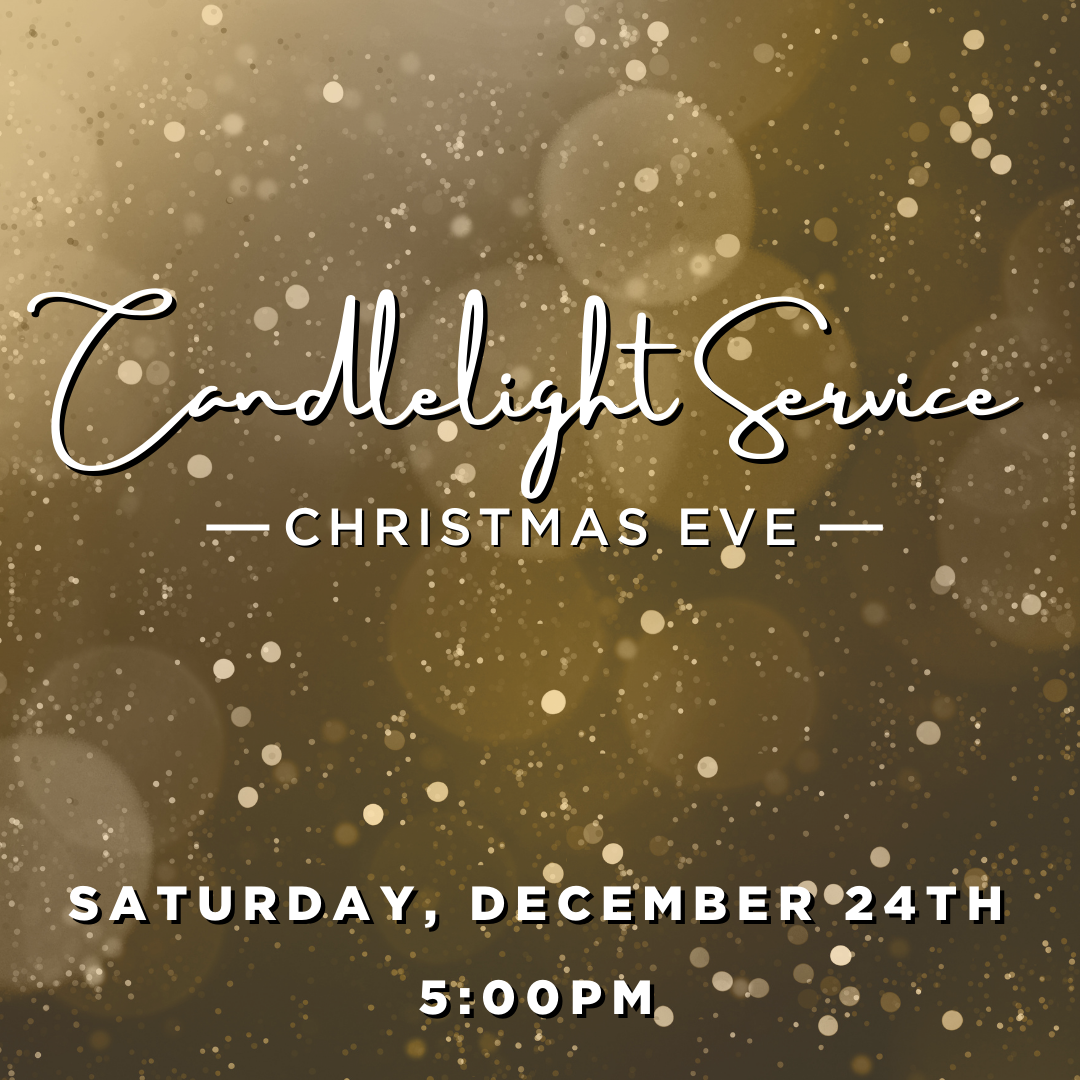 Candlelight Christmas Eve Service