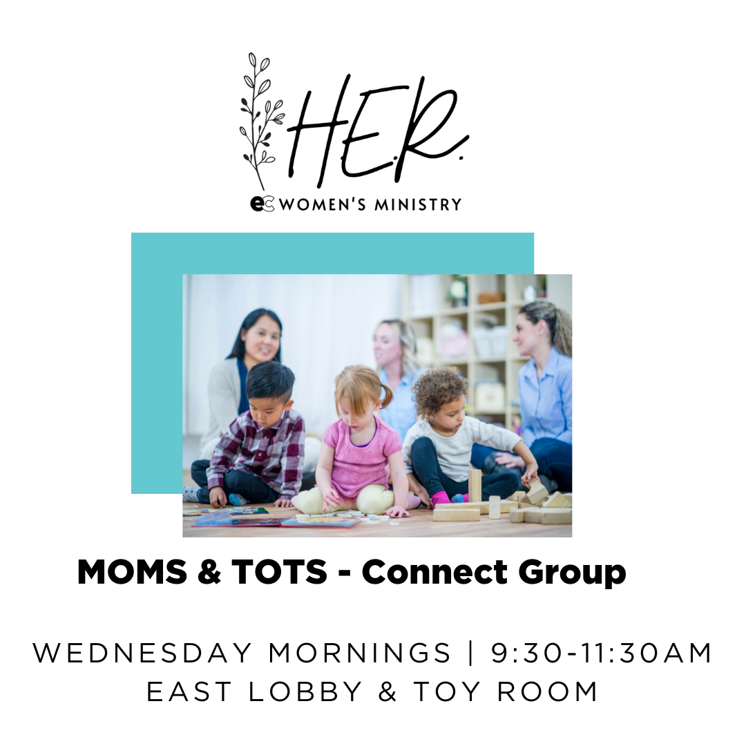 Mom &amp; Tots Connect Group