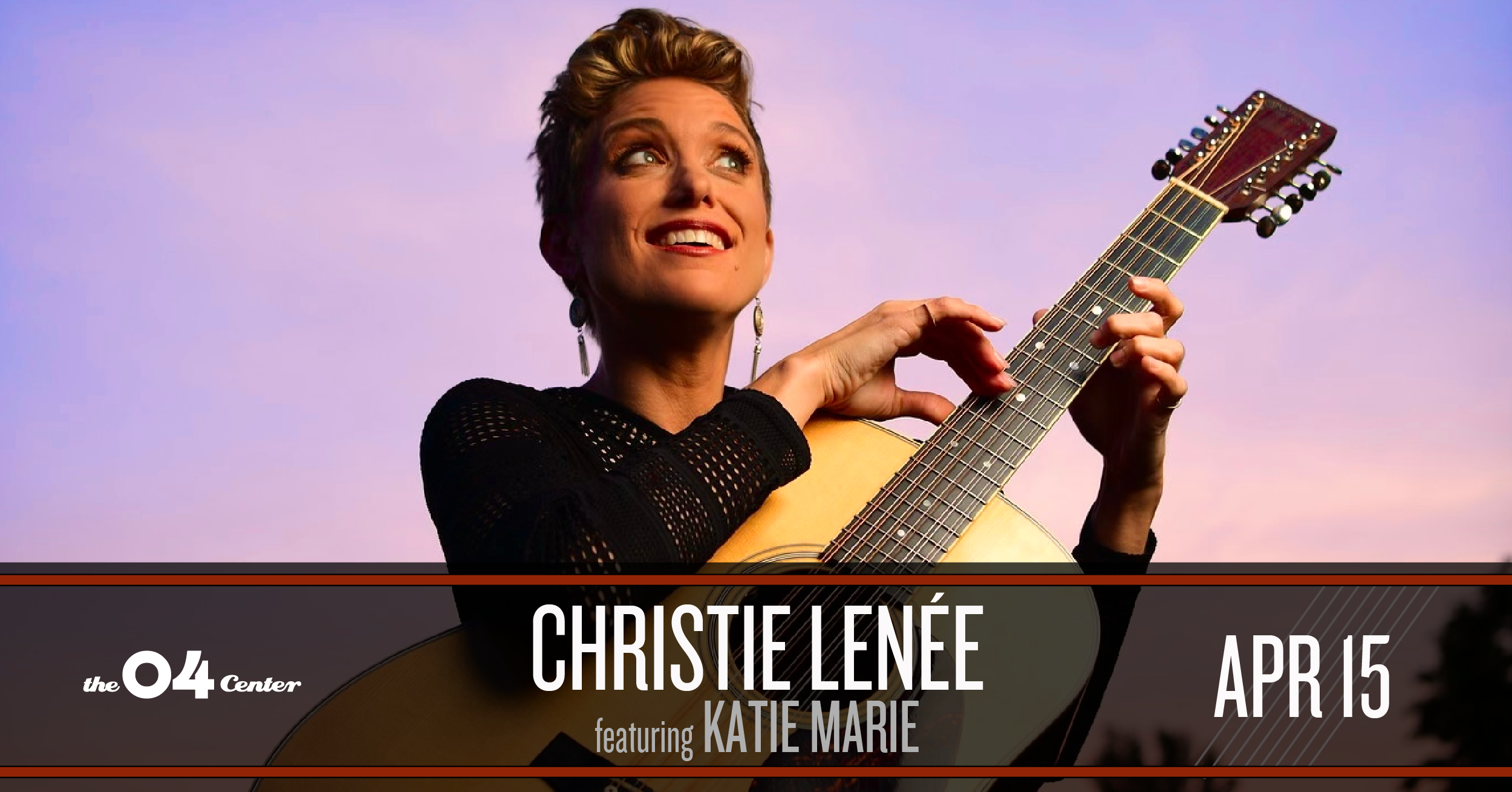 Christie Lenée featuring Katie Marie — THE 04 CENTER