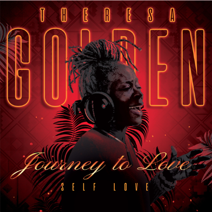 128 - Theresa Golden’s Journey
