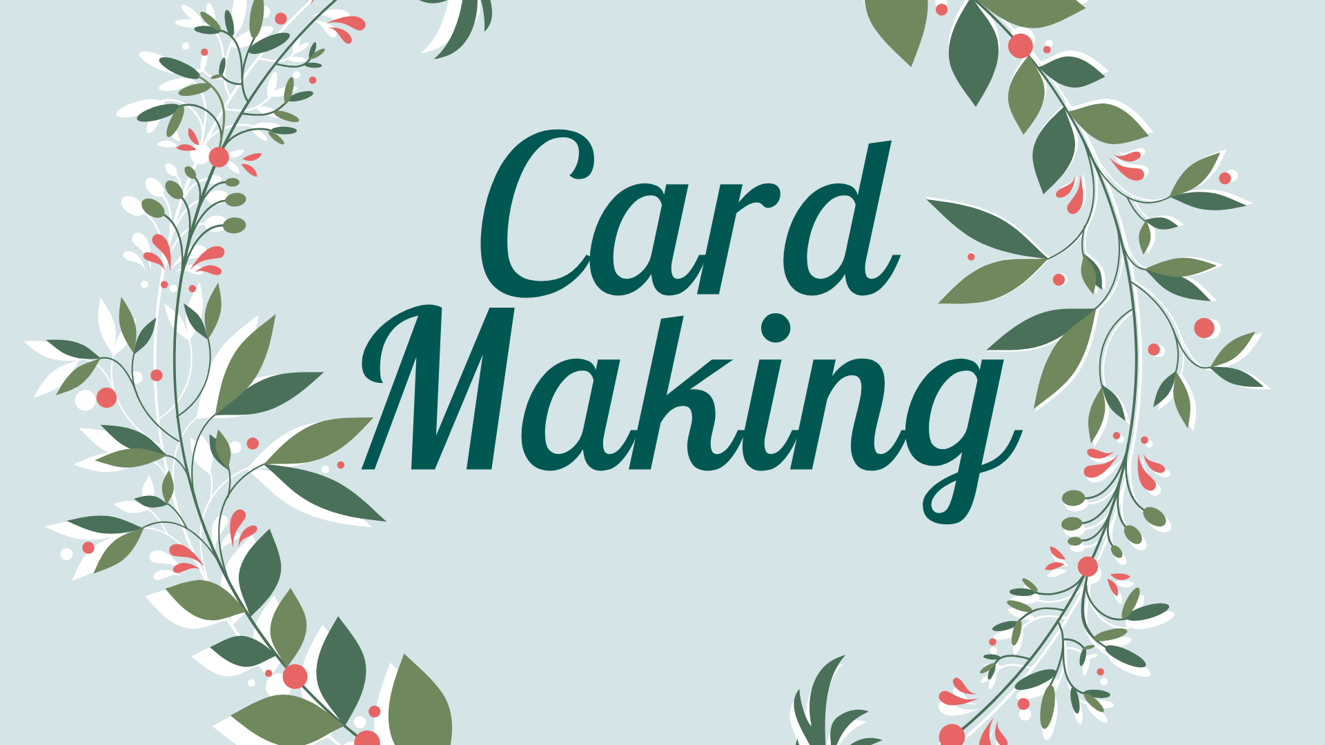 Card Making Event