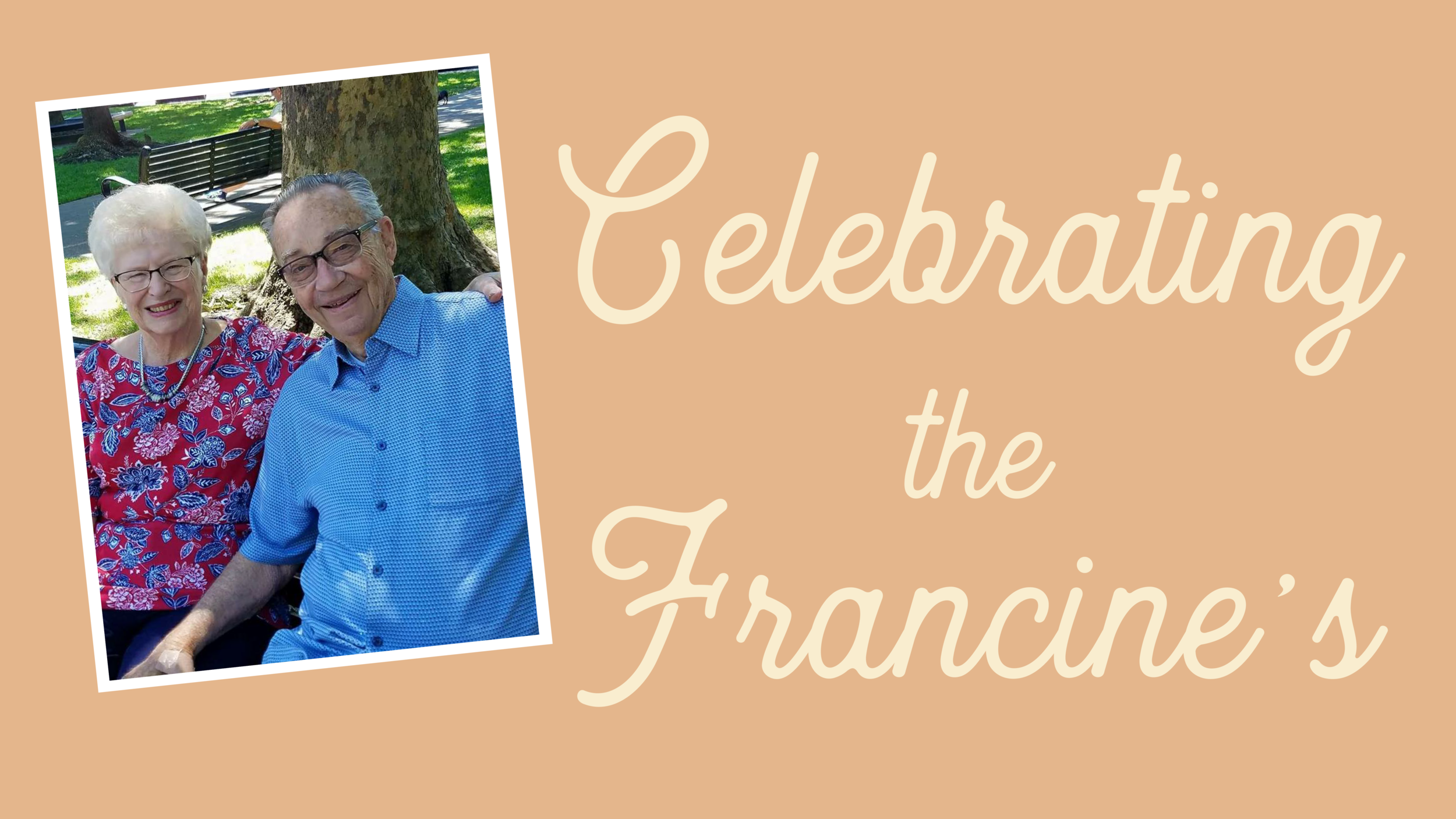 Celebrating Marvin and Lenore Francine
