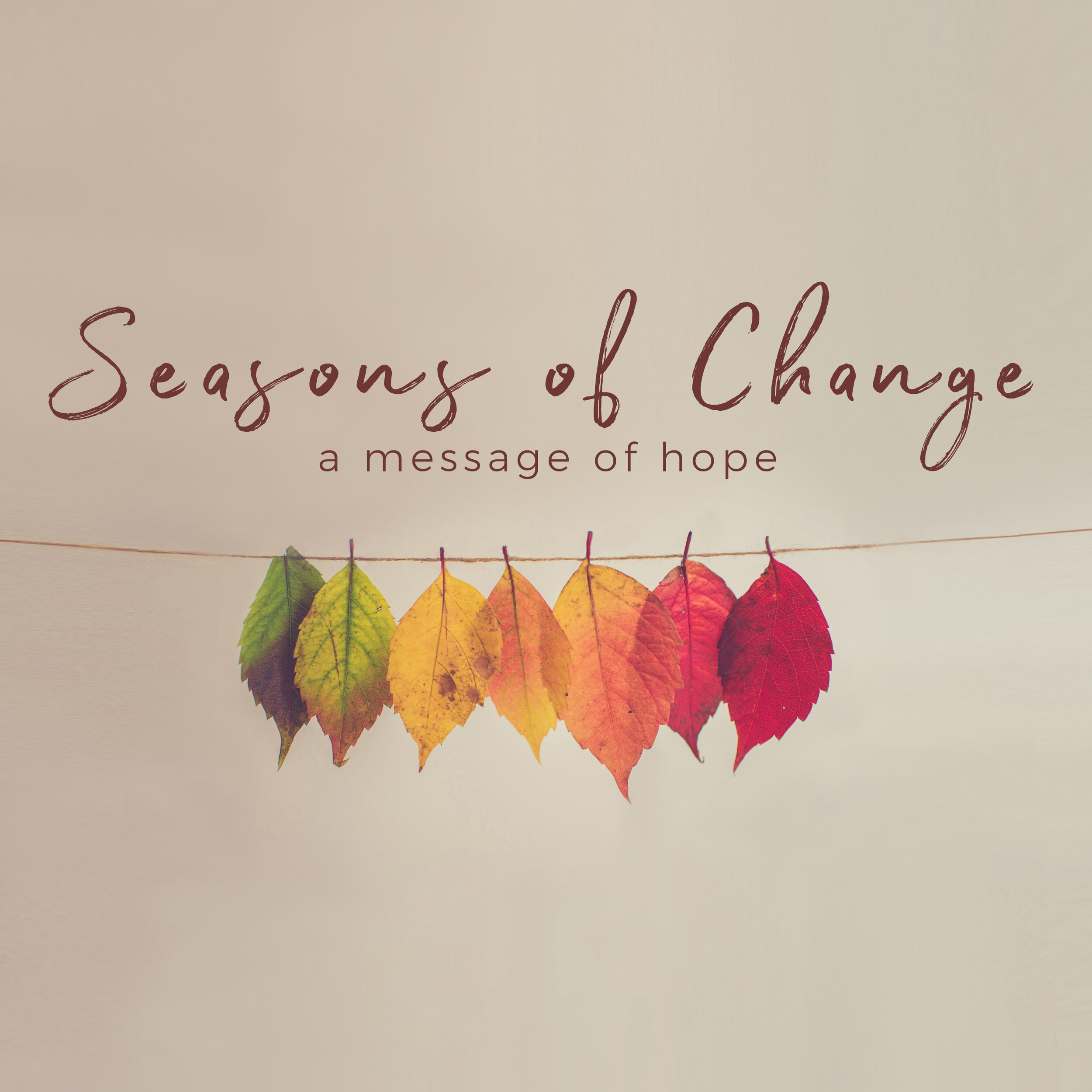 Seasons of Change