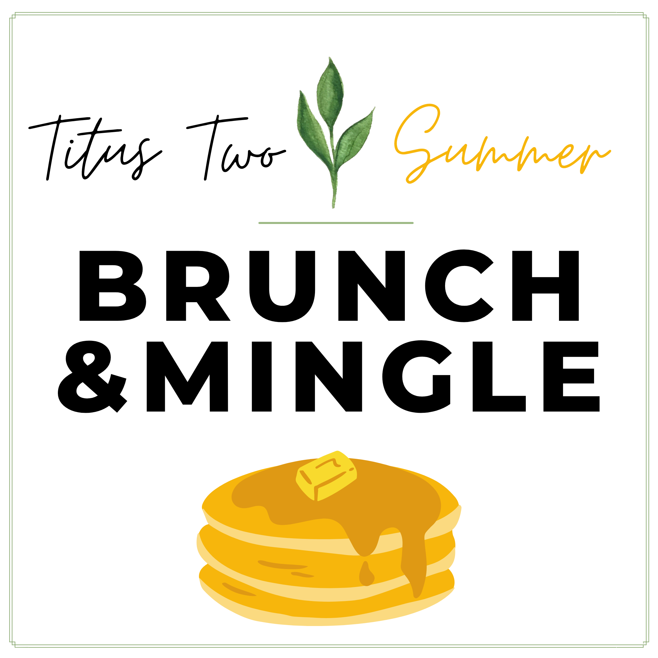Brunch &amp; Mingle