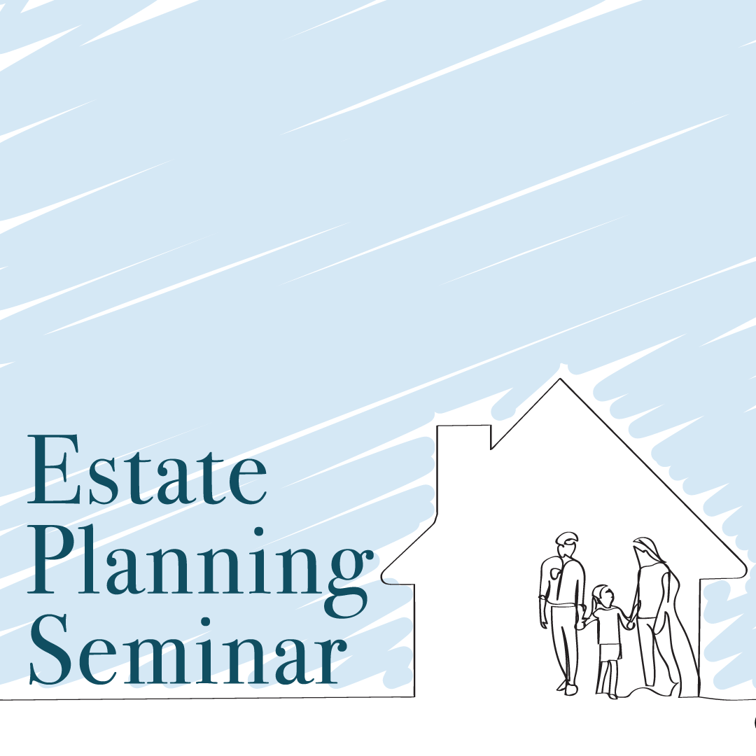 Estate Planning Seminar