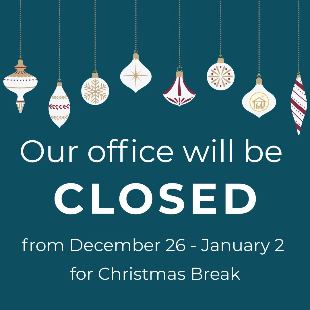 Our office  is closed for Christmas break