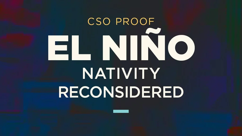 CSO PROOF: El Niño: Nativity Reconsidered