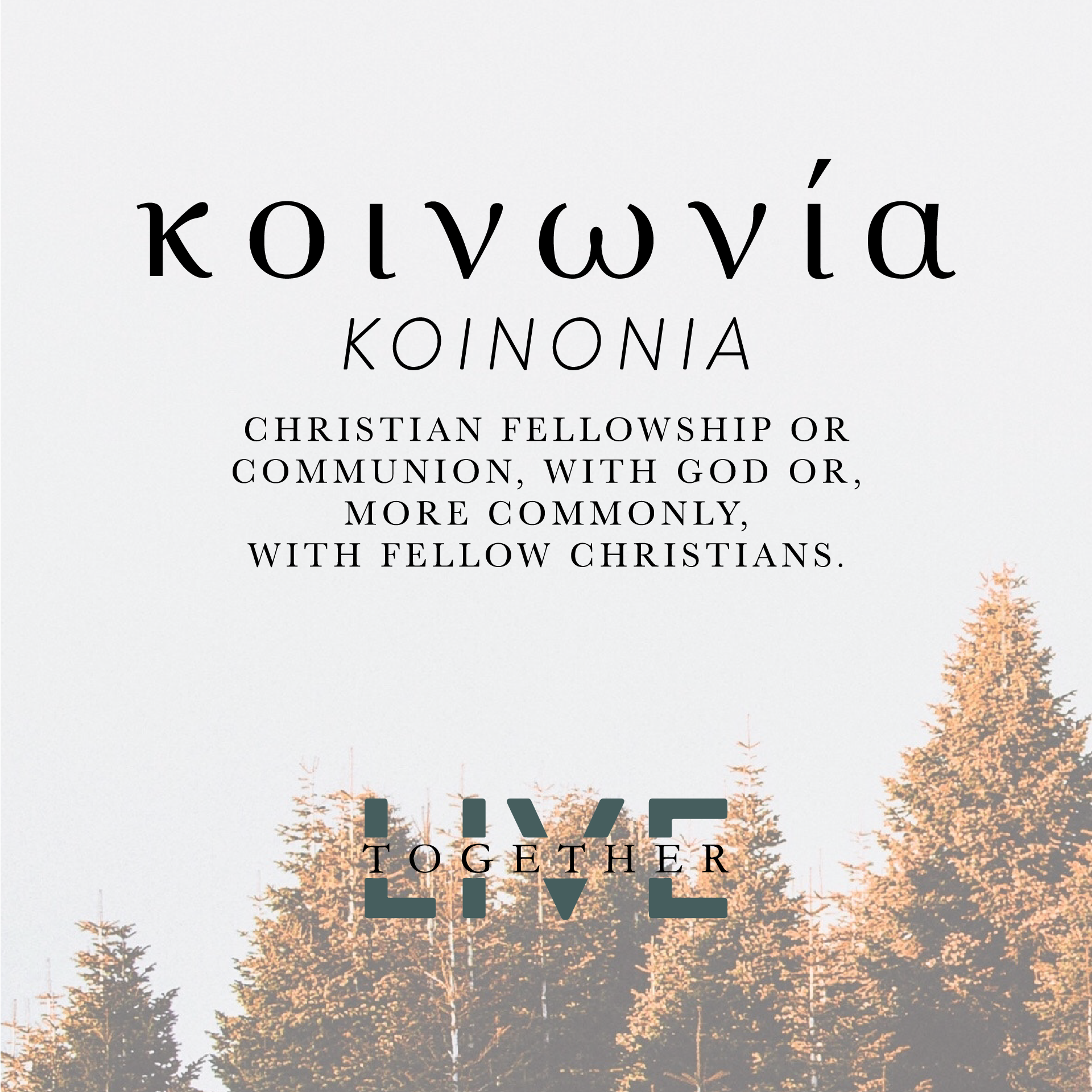 KOINONIA (Fellowship)