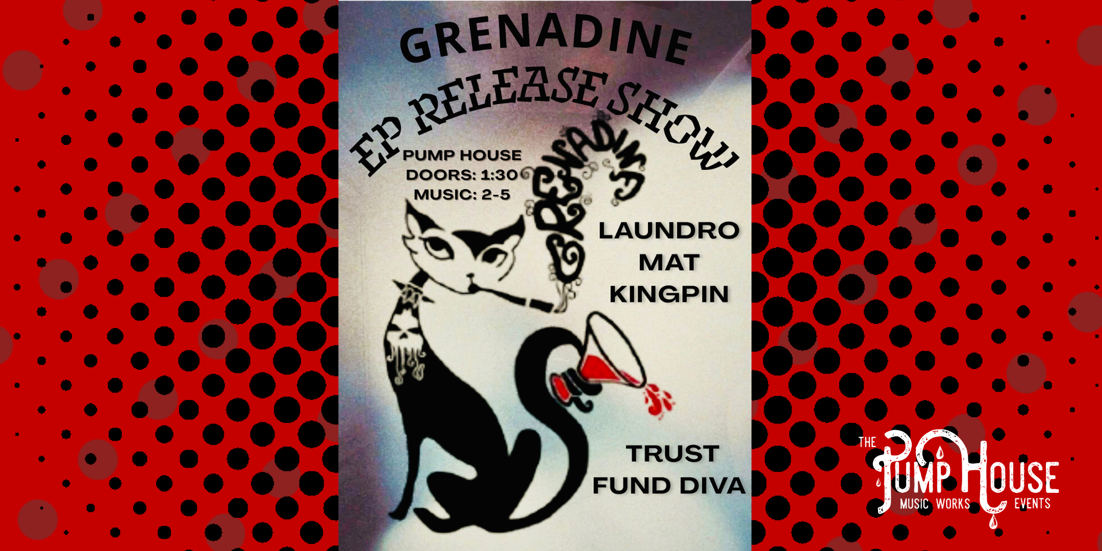 Grenadine EP Release with Laundromat Kingpin &amp; Trust Fund Diva