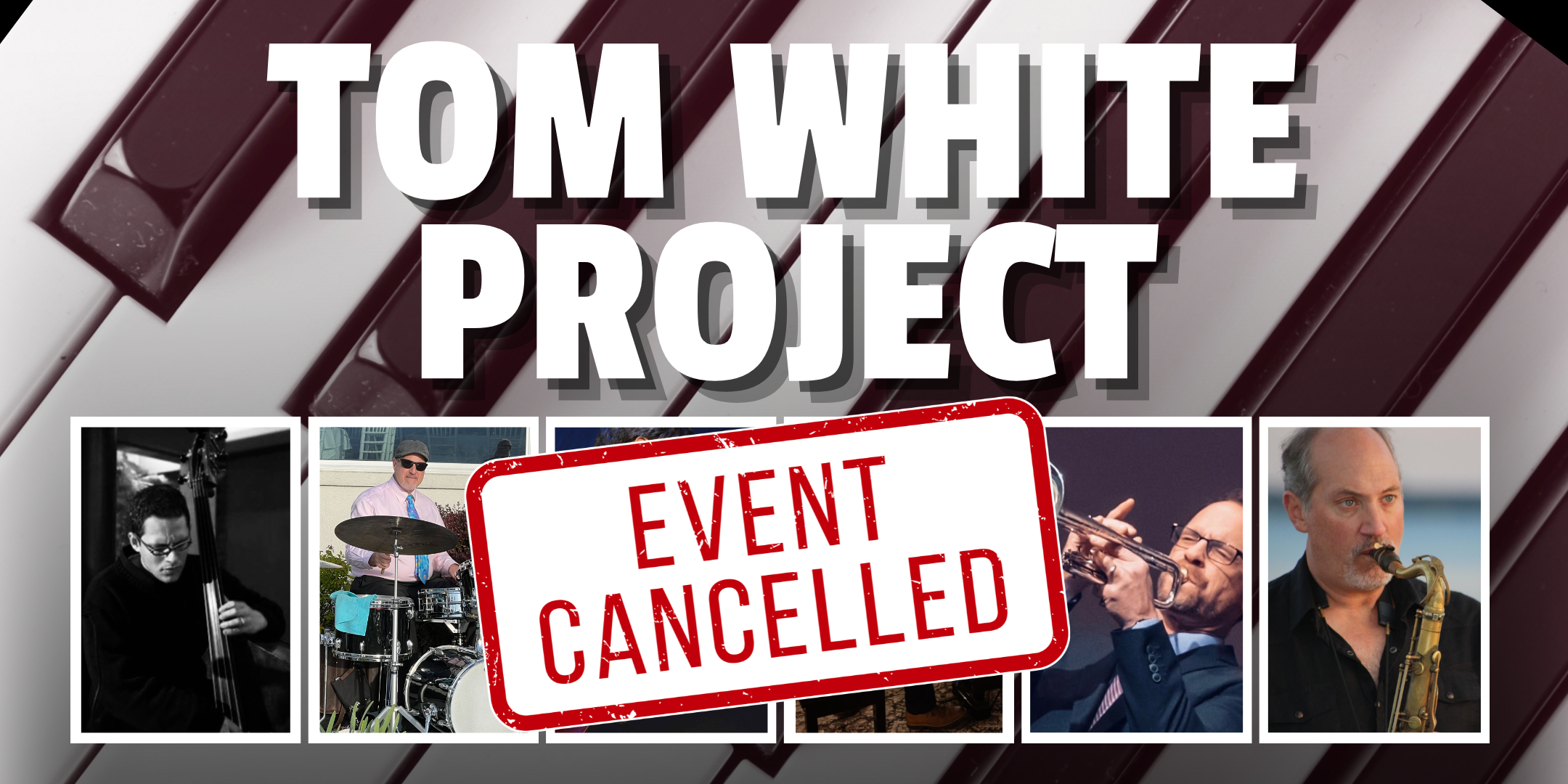 Tom White Project - Cancelled Due to Weather