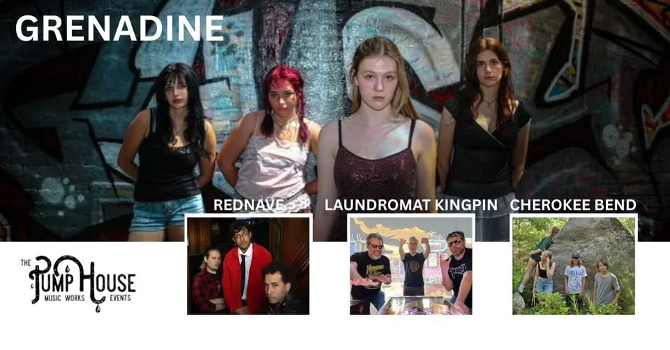 Grenadine with Laundromat Kingpin, Rednave, and Cherokee Bend