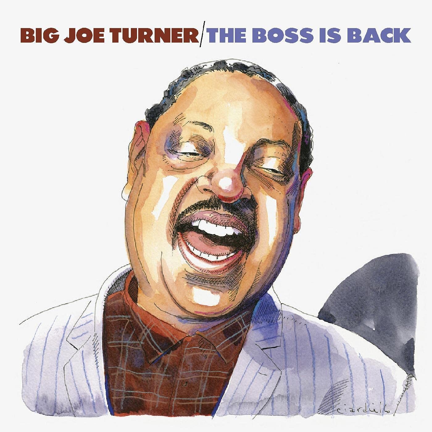 Big Joe Turner - The Boss Is Bad Cover.jpeg