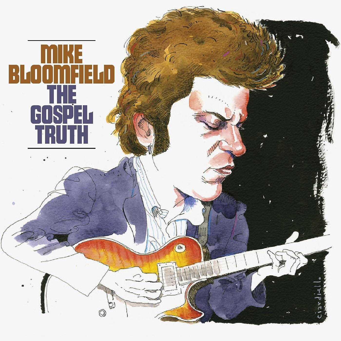 Mike Bloomfield - The Gospel Truth Cover.jpg