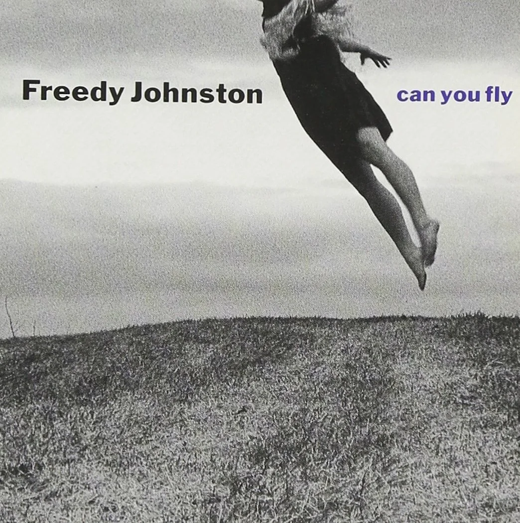 Freedy Johnston - Can You Fly.jpg