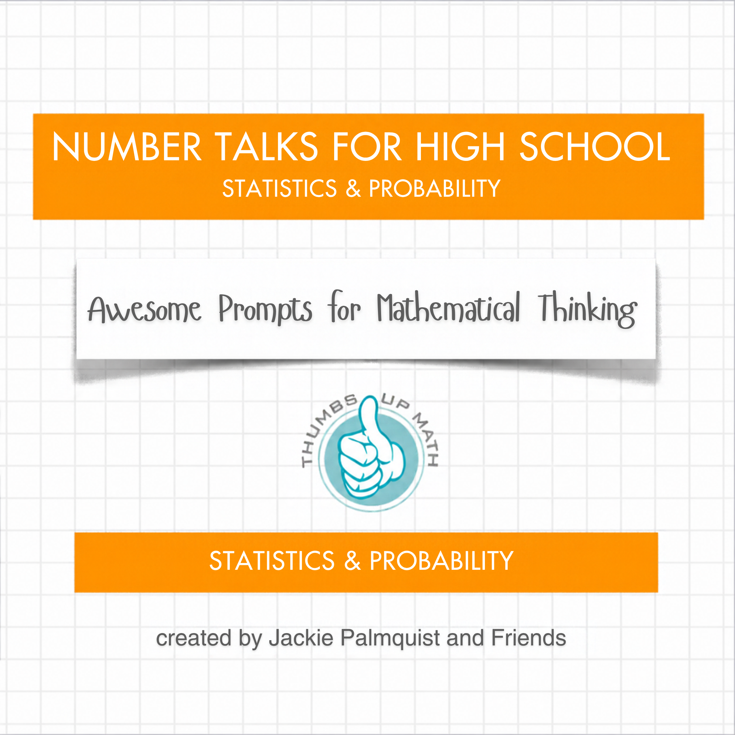 Number Talks for High School Statistics & Probability