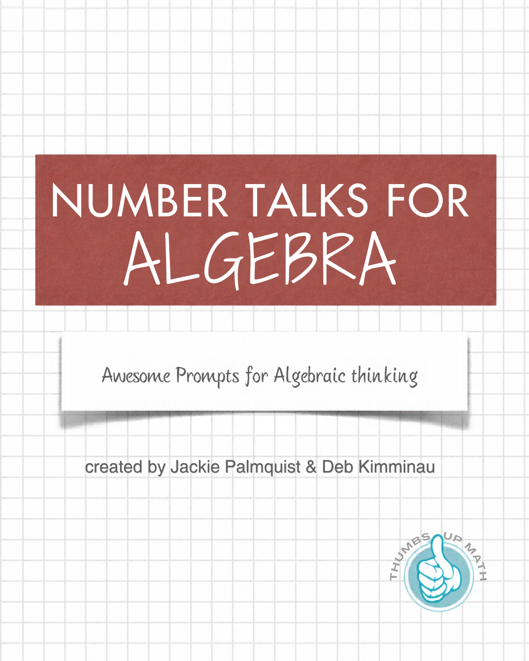 Number Talks for Algebra
