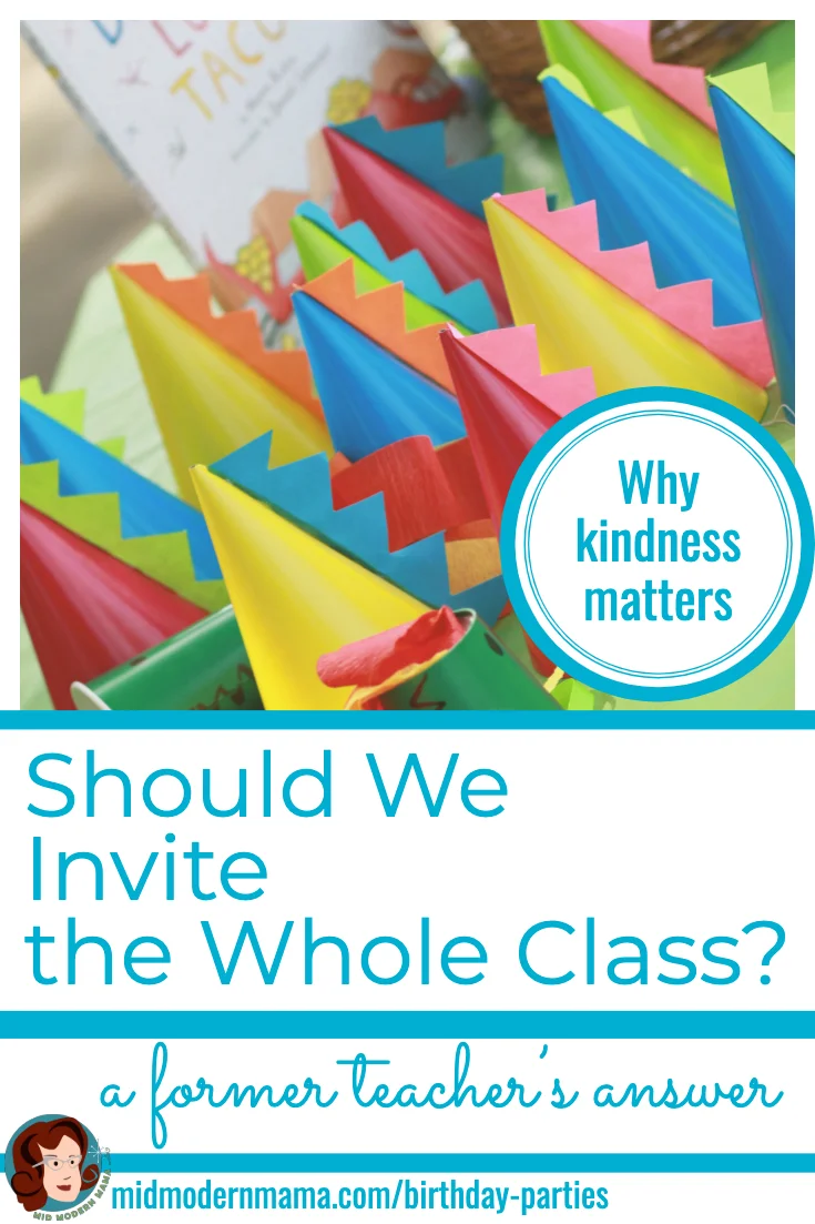 Do we have to invite the entire class to my child's birthday party? Angela Nickerson, a former teacher and mom, weighs in on preschool and elementary school birthday parties and includes her five best tips for keeping a child's birthday party on budget and filled with fun. Model kindness and inclusion with your children to bring more kindness into the world!