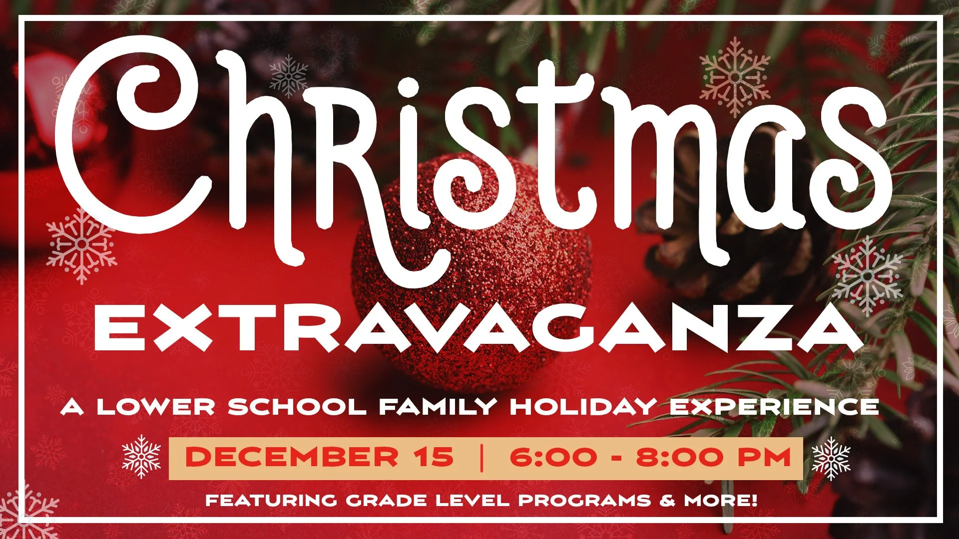 Christmas Extravaganza - Lower School
