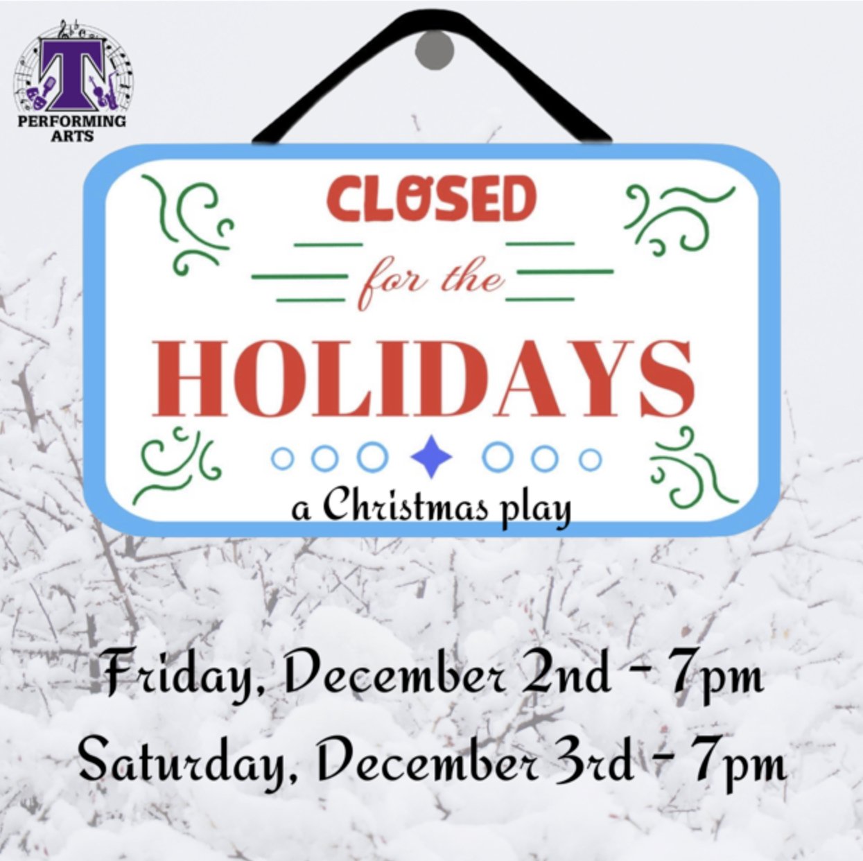 “Closed for the Holidays” Christmas play 
