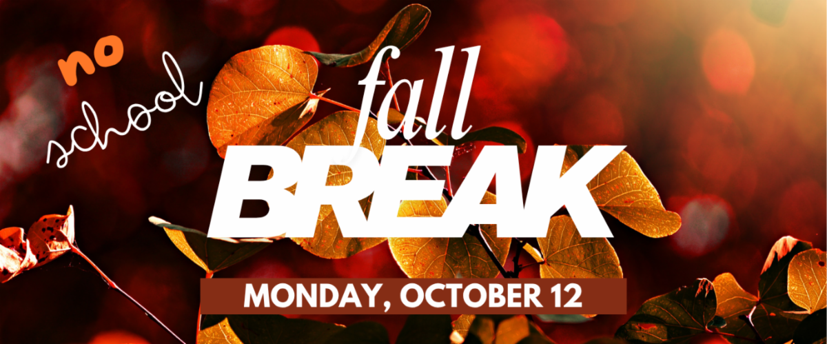 Fall Break - No School