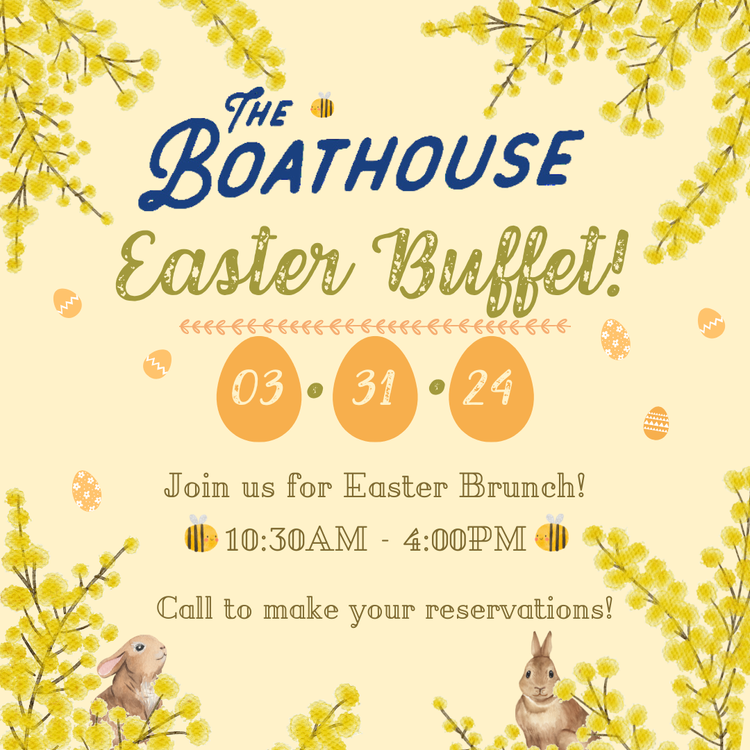 Easter at The Boathouse!