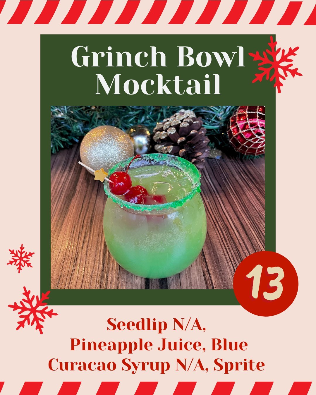 Our Grinch Bowl is proof that even the grouchiest of grinches can&rsquo;t resist a little holiday cheer &mdash; Seedlip NA, pineapple juice, blue cura&ccedil;ao syrup (NA), and Sprite.
A merry sip for everyone&hellip; even the one whose heart is two 