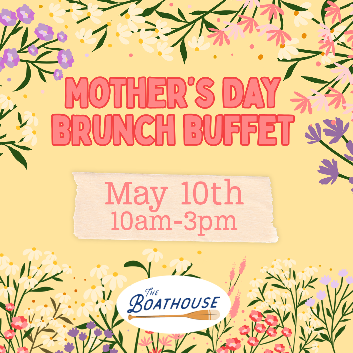 Celebrate Mother's Day With Us! 
